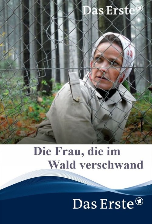 Die Frau, die im Wald verschwand