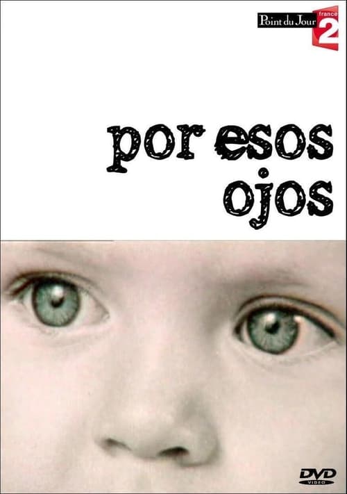 Por+Esos+Ojos