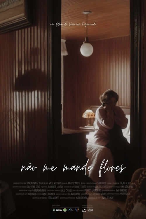 Não me Mande Flores