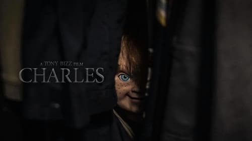 Watch Charles (2021) Full Movie Online Free