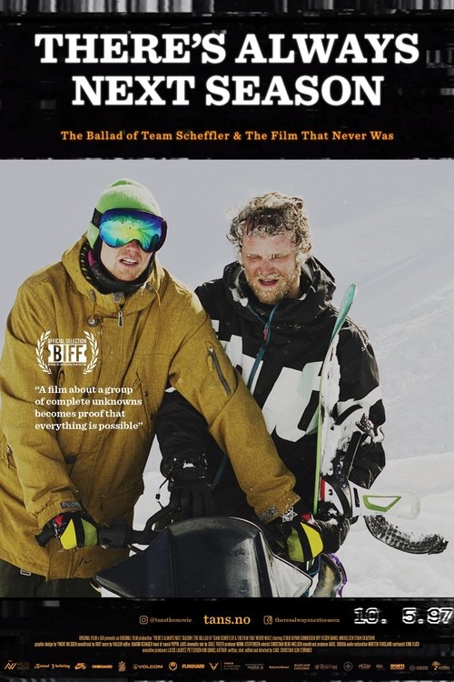 There's Always Next Season 2018 There's Always Next Season 2018