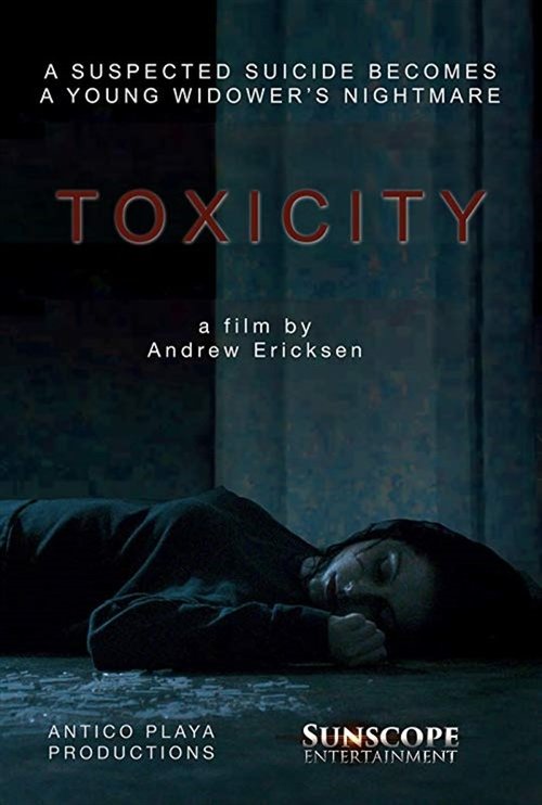 Toxicity (2019) Watch Full Movie Streaming Online
