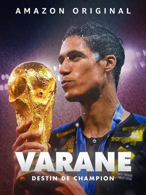 Movie image Varane : Destin de Champion