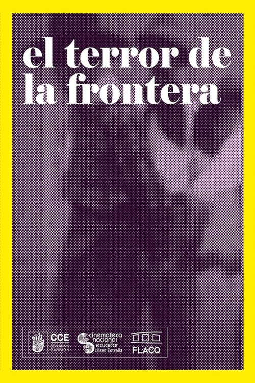 El terror de la frontera poster