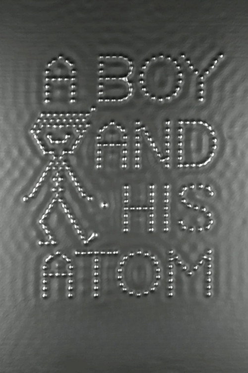 A Boy and His Atom电影海报