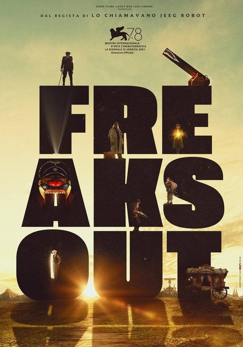 Freaks Out poster Freaks Out (2021) streaming ITA film completo Full HD