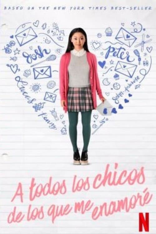 A todos los chicos de los que me enamoré (2018) PelículA CompletA 1080p en LATINO espanol Latino