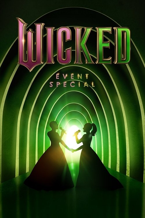 Wicked: Event Special Poster