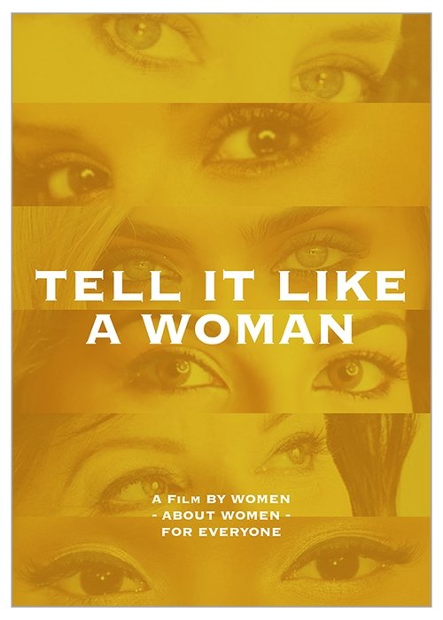 Tell It Like A Woman (2021) หนังเต็มออนไลน์