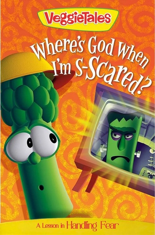 VeggieTales: Where's God When I'm S-Scared? poster