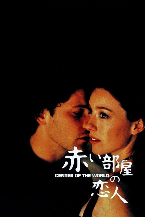 The Center of the World (2001) PelículA CompletA 1080p en LATINO espanol Latino