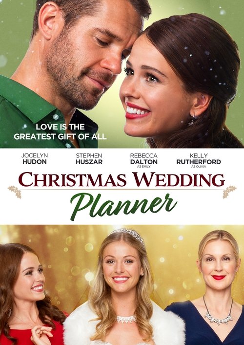 Christmas Wedding Planner (2017) Watch Full HD Movie 1080p