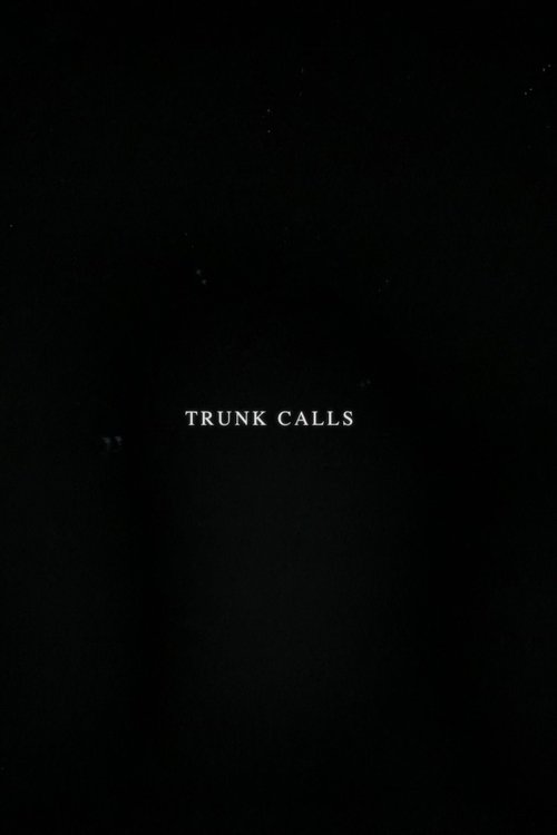 Trunk Calls