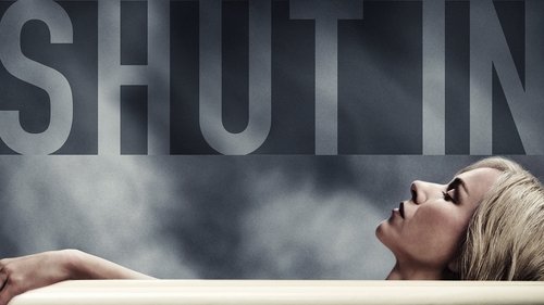 Shut In - Reféns do Medo (2016) Relógio Streaming de filmes completo online