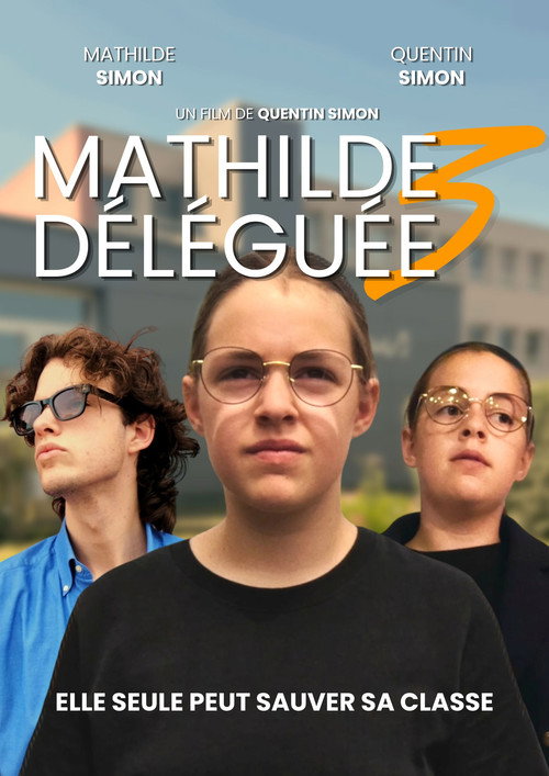 Mathilde Déléguée 3's poster