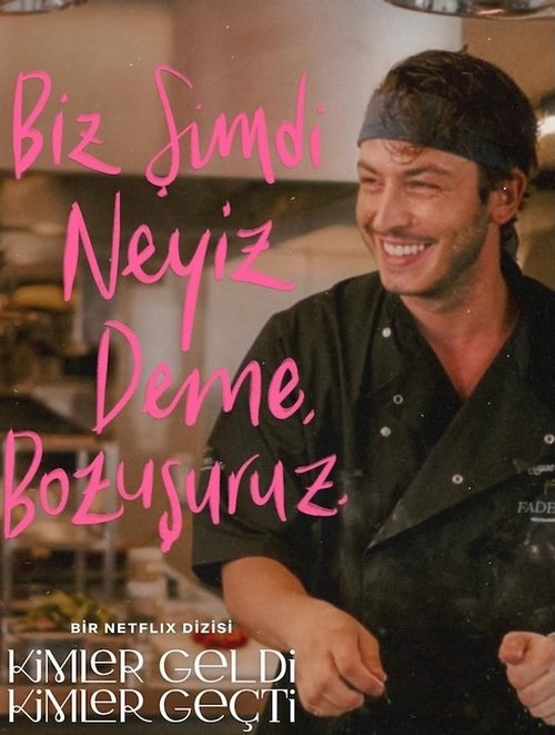 Kimler Geldi Kimler Geçti İzle