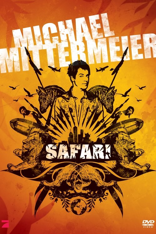 Michael Mittermeier - Safari Poster