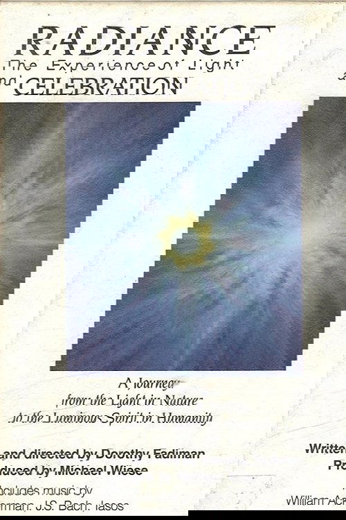 Radiance: The Experience of Light