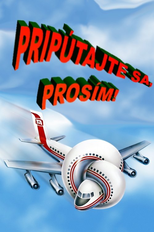 Pripútajte sa, prosím!
