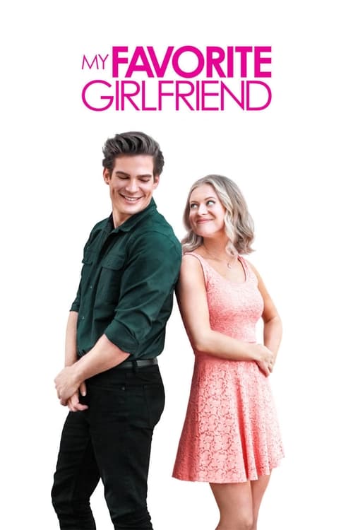 My Favorite Girlfriend (2022) หนังเต็มออนไลน์