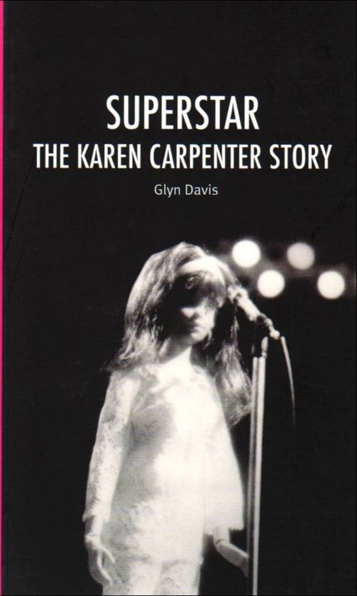 Superstar%3A+The+Karen+Carpenter+Story