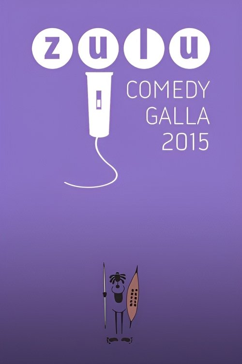 Zulu Comedy Galla 2015 Poster