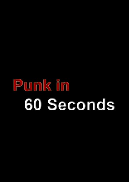 Telecharger Punk in 60 Seconds (2019) Film Complet VF En Français Regarder Punk in 60 Seconds (2019) le film en streaming complet en ligne