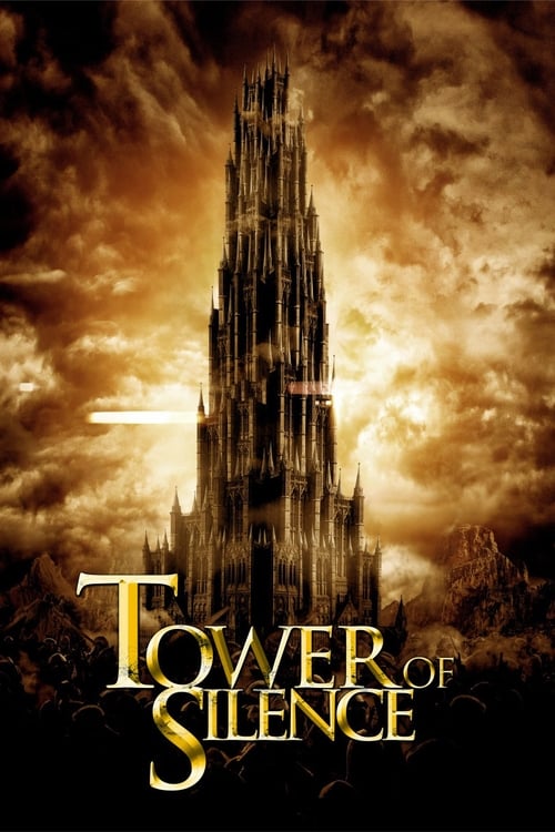 Tower of Silence (2019) Watch Full HD Movie Streaming Online