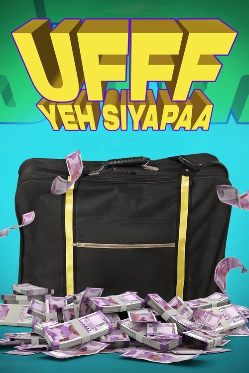 Ufff Yeh Siyapaa Poster