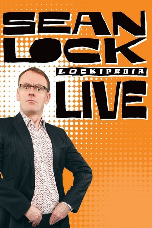 Sean+Lock%3A+Lockipedia+Live