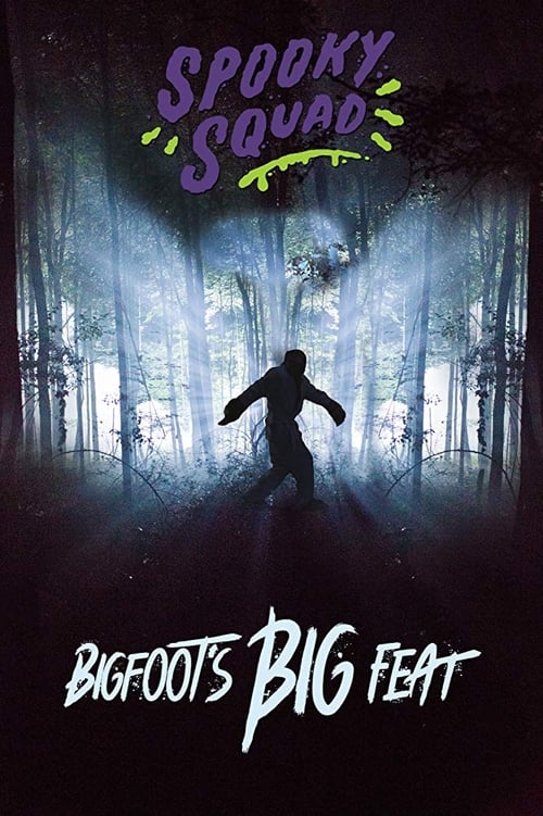 Spooky Squad: Bigfoot's Big Feat (2015) PelículA CompletA 1080p en LATINO espanol Latino