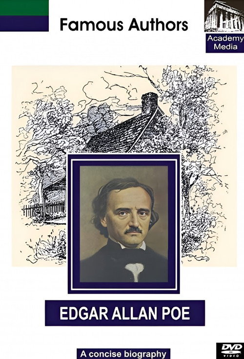 Famous Authors: Edgar Allen Poe电影海报