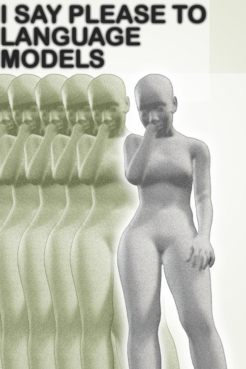 I Say Please to Language Models电影海报