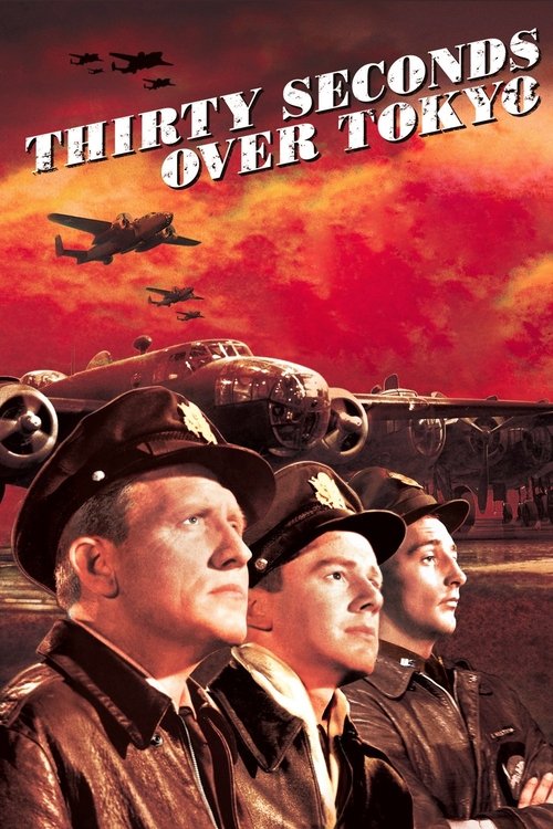Trinta Segundos Sobre Tóquio (1944) Filmes Completos Gratis
