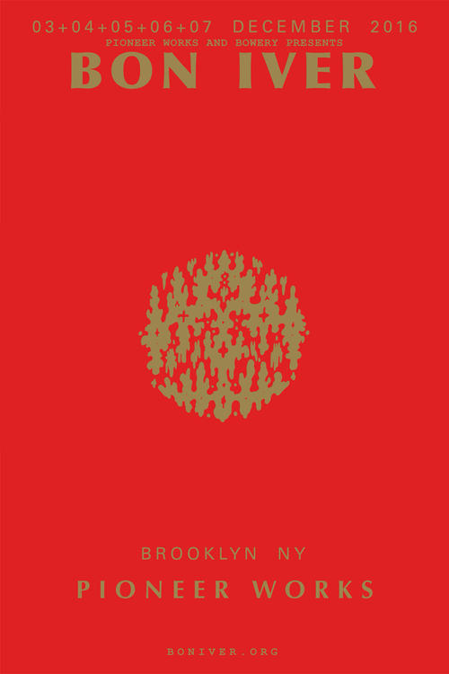 Bon Iver : Live at the Pioneer Works Warehouse in Brooklyn NPR Poster
