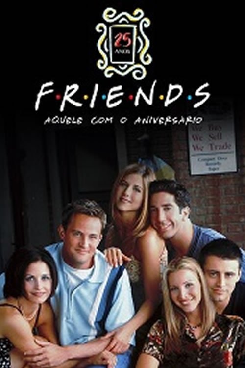 Friends 25th: The One With The Anniversary Friends 25th: The One With The Anniversary 2019 film completo | Flusso italiano | Ganzer film tv