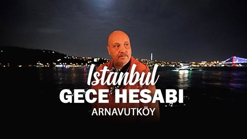 İstanbul Hesabı - Arnavutköy