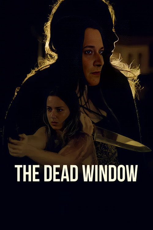 The Dead Window电影海报