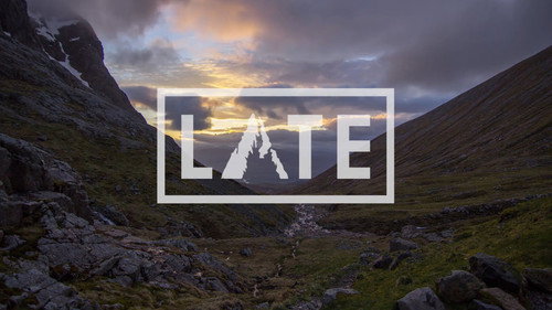 Late