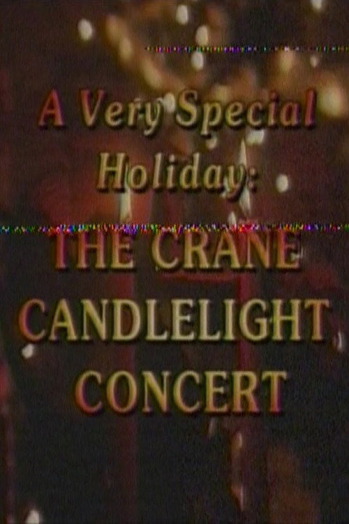 A Very Special Holiday: The Crane Candlelight Concert's poster