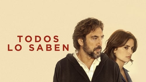 Todos Lo Saben (2018)Bekijk volledige filmstreaming online