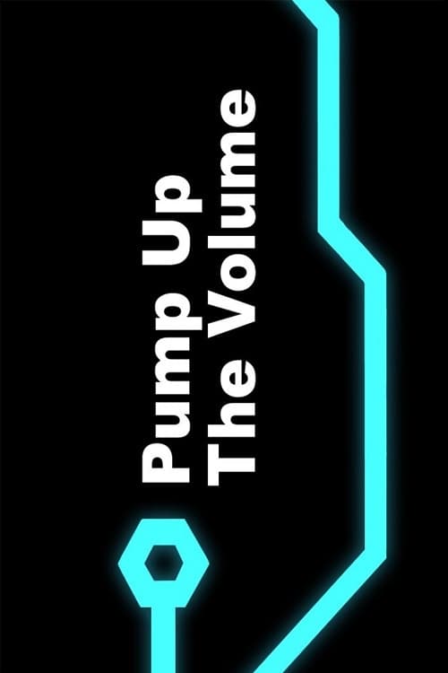 Pump+Up+the+Volume