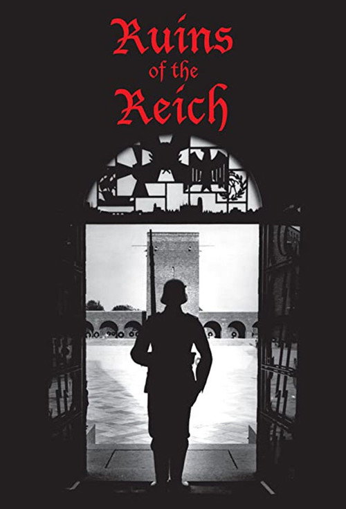 Ruins of the Reich电影海报