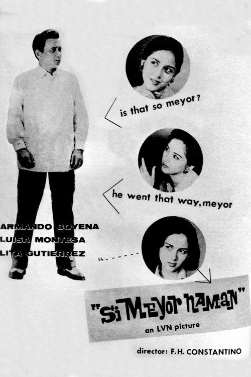 Si Meyor Naman poster 2