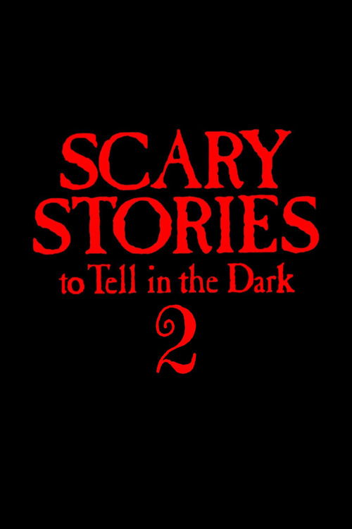 Scary Stories to Tell in the Dark 2