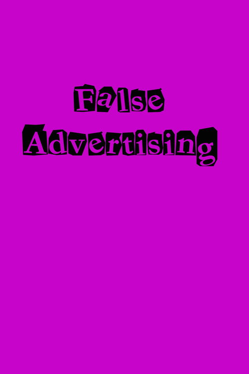 False Advertising Poster