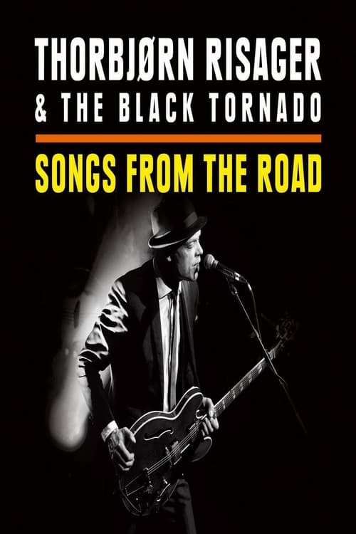 Thorbj%C3%B8rn+Risager+%26+The+Black+Tornado+-+Songs+From+The+Road