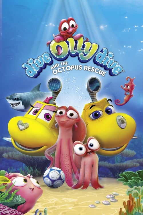 Dive+Olly+Dive+and+the+Octopus+Rescue