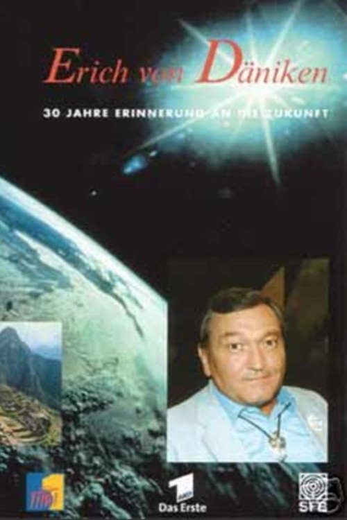 30 Jahre Erinnerungen an die Zukunft Poster