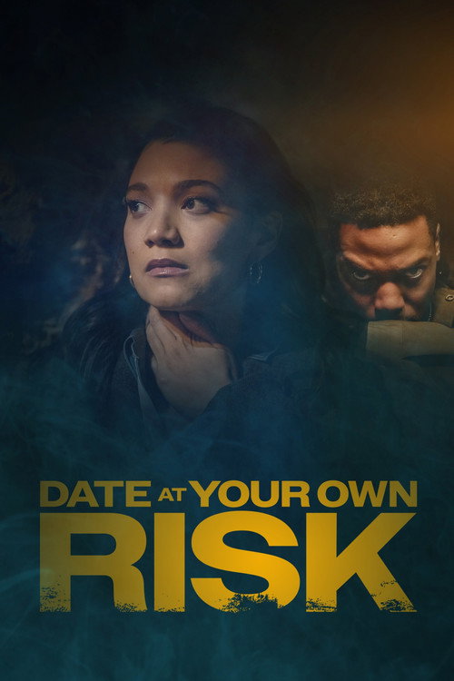Date at Your Own Risk电影海报